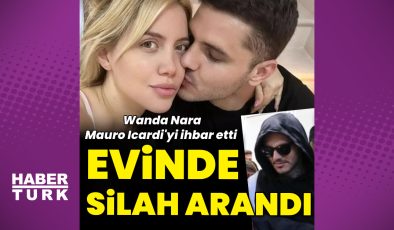 Wanda Nara şikâyet etti: Mauro Icardı'nin evine polis baskını